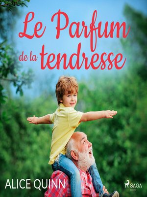 cover image of Le Parfum de la tendresse